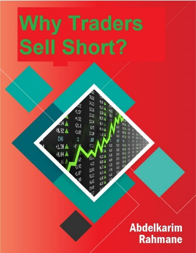 Why Traders Sell Short?