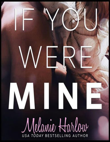 If You Were Mine
