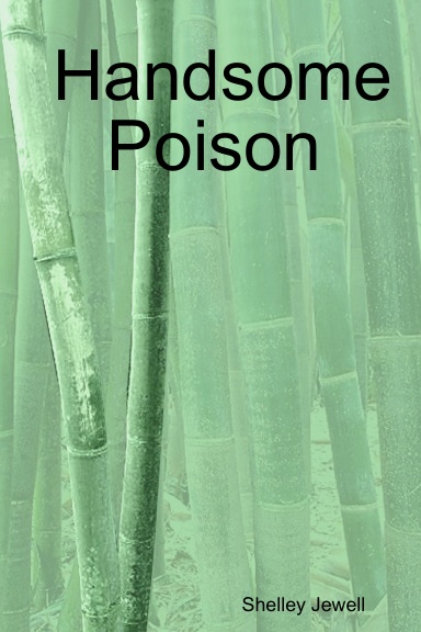 Handsome Poison