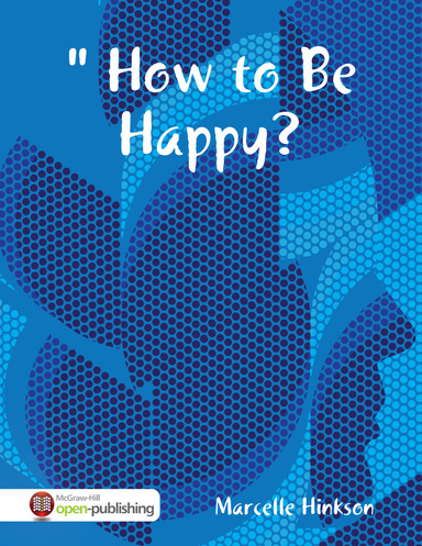 " How to Be Happy?