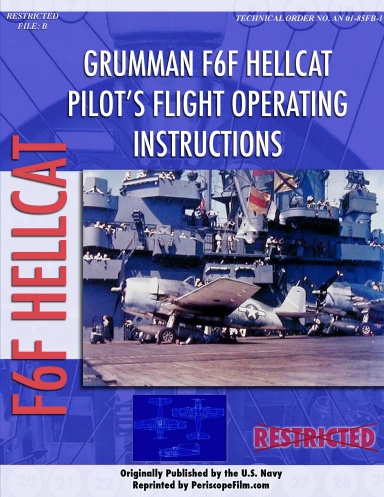 Grumman F6F Hellcat Pilot's Flight Operating Instructions