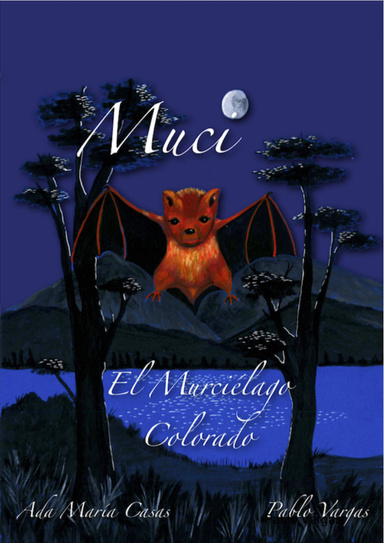 Muci El Murciélago Colorado