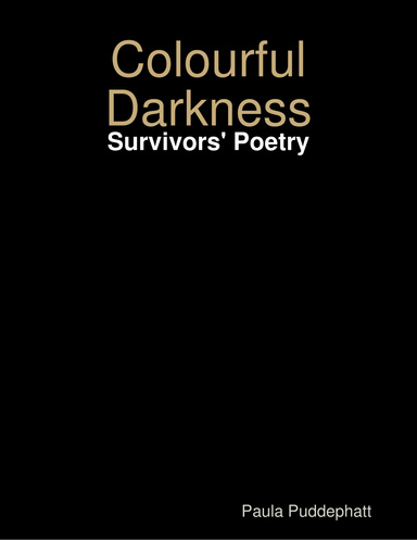 Colourful Darkness
