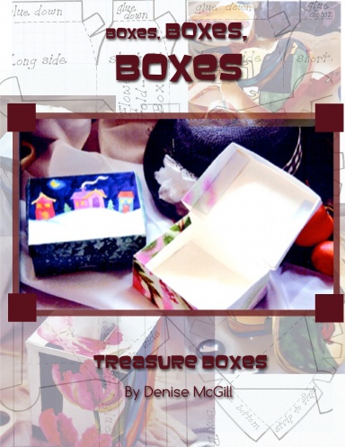 Boxes, Boxes, Boxes, Treasure Boxes