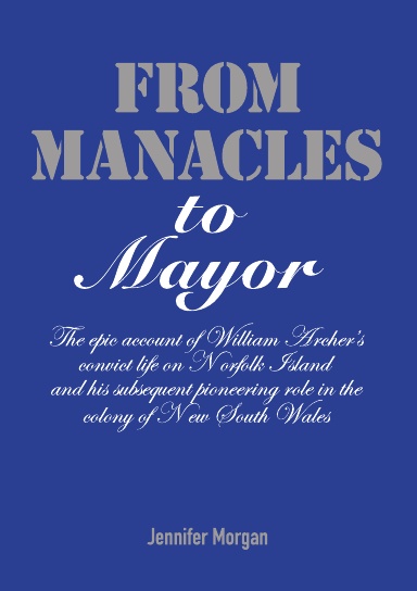 From Manacles to Mayor