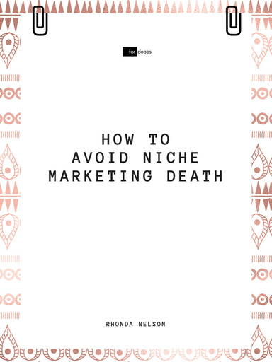 How to Avoid Niche Marketing Death