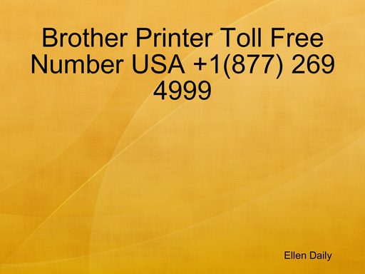 Brother Printer Toll Free Number USA +1(877) 269 4999