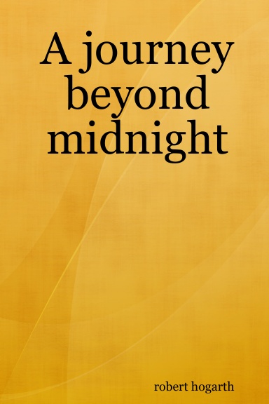 A journey beyond midnight