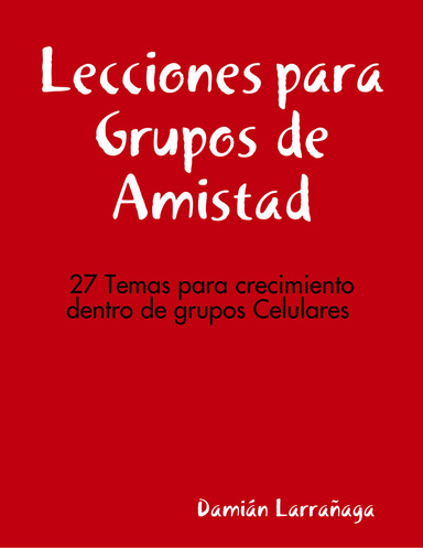 Lecciones para grupos de amistad