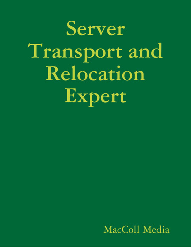 Server Transport and Relocation Expert