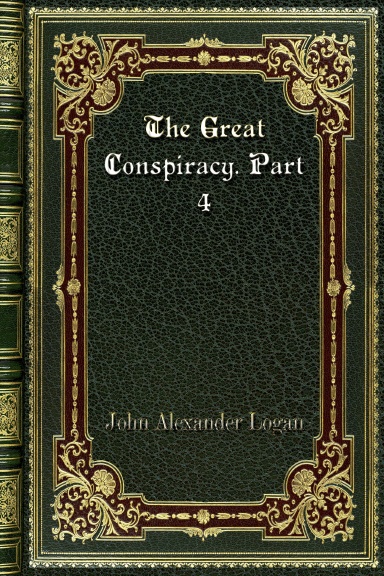The Great Conspiracy. Part 4