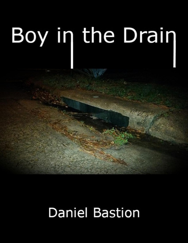 Boy In the Drain