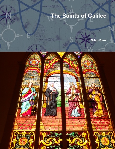 The Saints of Galilee