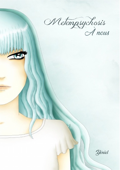A nous - Metempsychosis