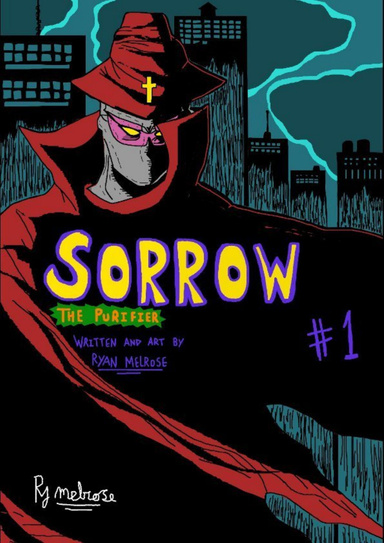 Sorrow #1 The Purifier