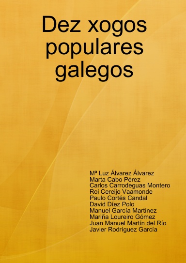 Dez xogos populares galegos