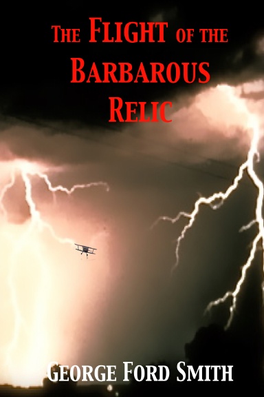 The Flight of the Barbarous Relic