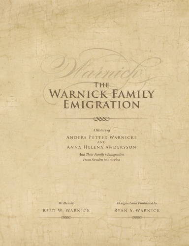 Warnick Family Emigration: Anders Peter Warnick and Anna Helena Andersson