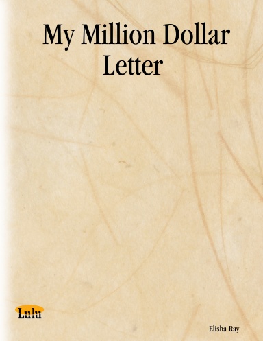 My Million Dollar Letter