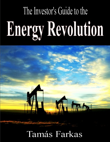 The Investor's Guide to the Energy Revolution