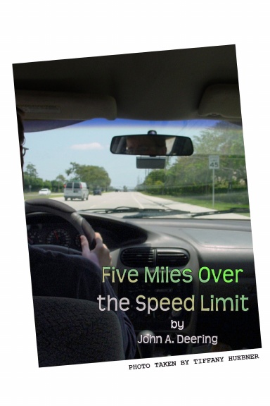Five Miles Over the Speed Limit