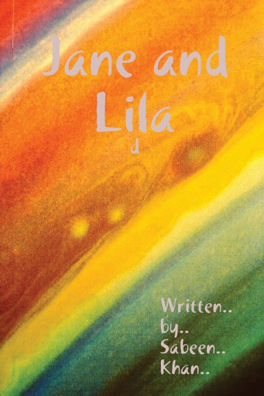 Jane and Lila