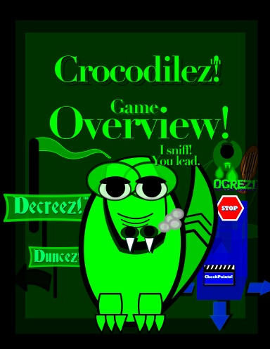Crocodilez!™ Game Overview!