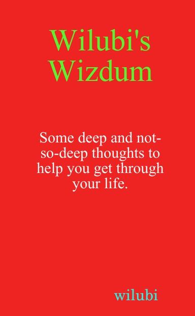 Wilubi's Wizdum