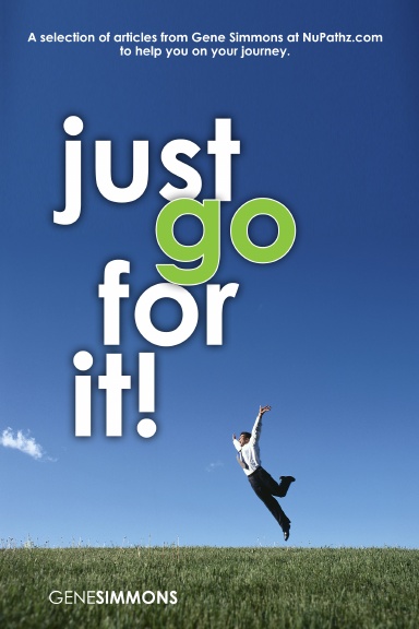 Just Go For It!