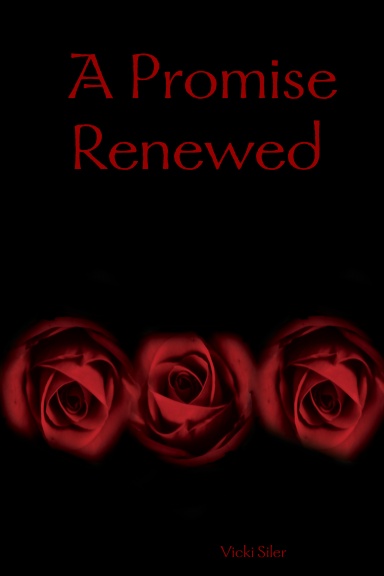 A Promise Renewed
