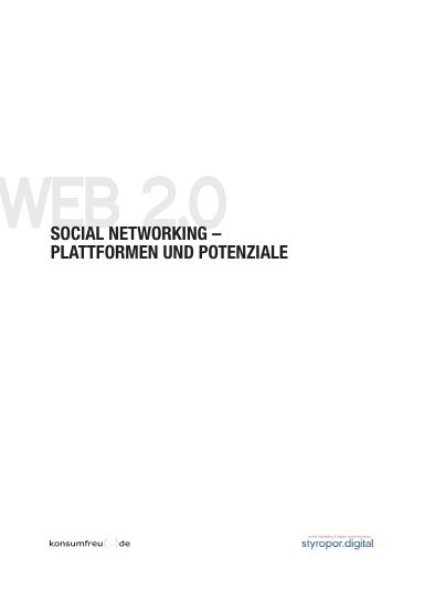 Social Networking - Plattformen und Potenziale