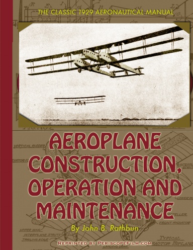 Aeroplane Construction, Operation and Maintenance