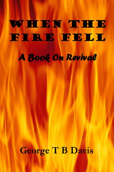 When The Fire Fell