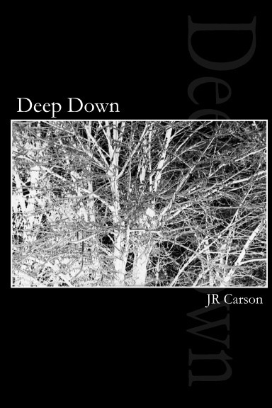 Deep Down