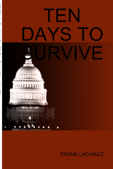 TEN DAYS TO SURVIVE