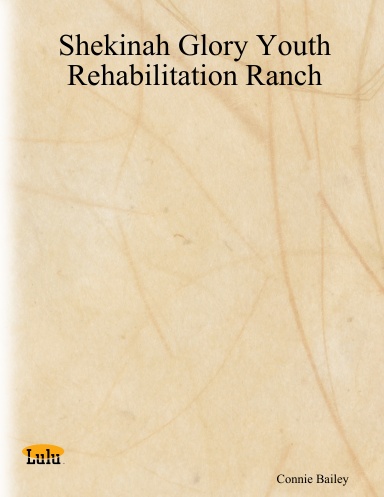 Shekinah Glory Youth Rehabilitation Ranch