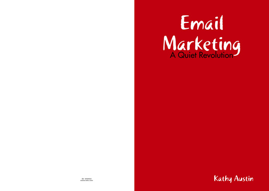 Email Marketing - A Quiet Revolution
