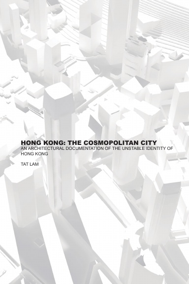 Hong Kong: The Cosmopolitan City