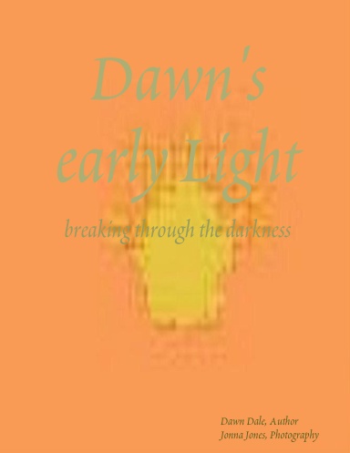 Dawn's  early Light