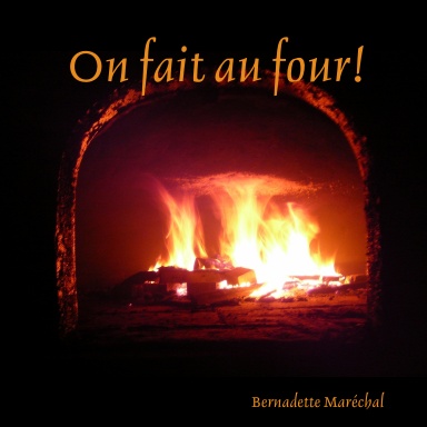 On fait au four!