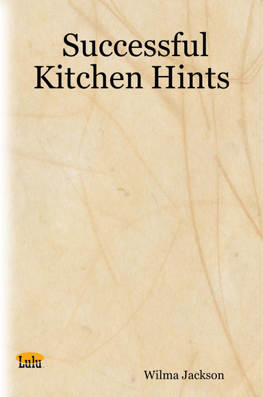 Successful Kitchen Hints