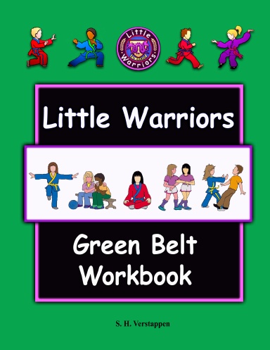 Little Warriors Green Belt Workbook