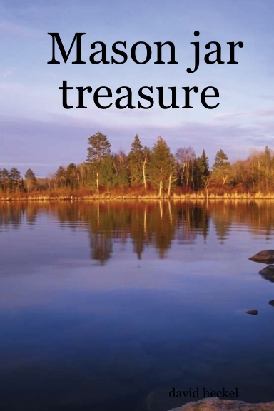 Mason jar treasure