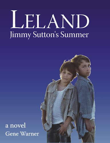 LELAND - Jimmy Sutton's Summer