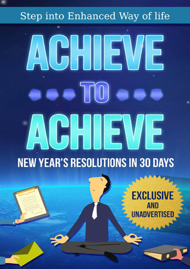 Achieve to Achieve