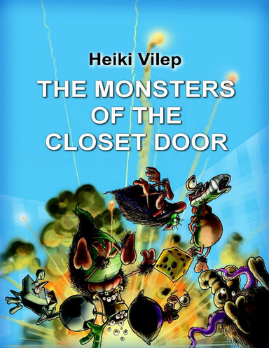 The Monsters of the Closet Door