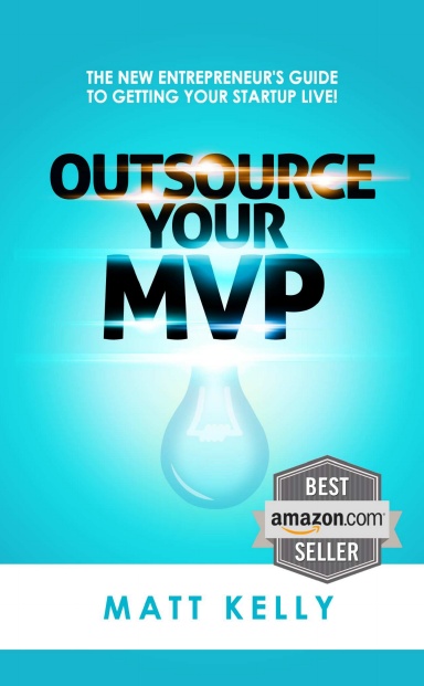 Outsource Your MVP (Minimum Viable Product)