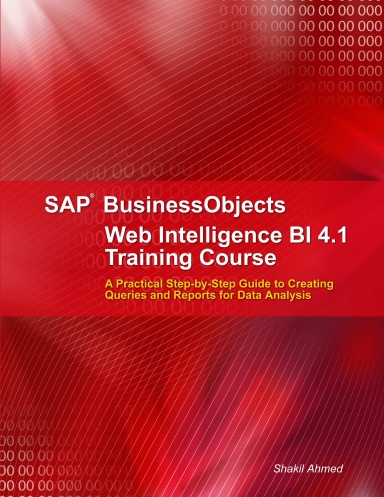 SAP BusinessObjects Web Intelligence 4.1 Training Course