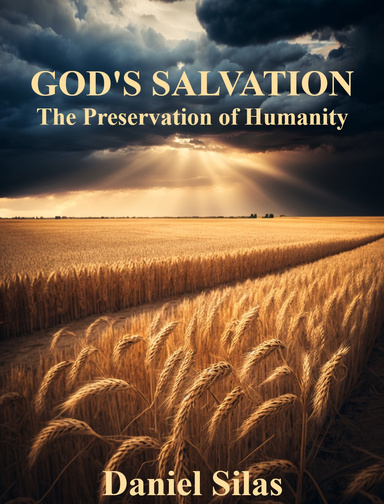 God's Salvation: The Preservation of Humanity