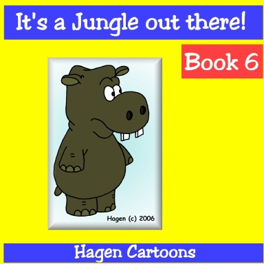It's a Jungle out there!: Book No 6
